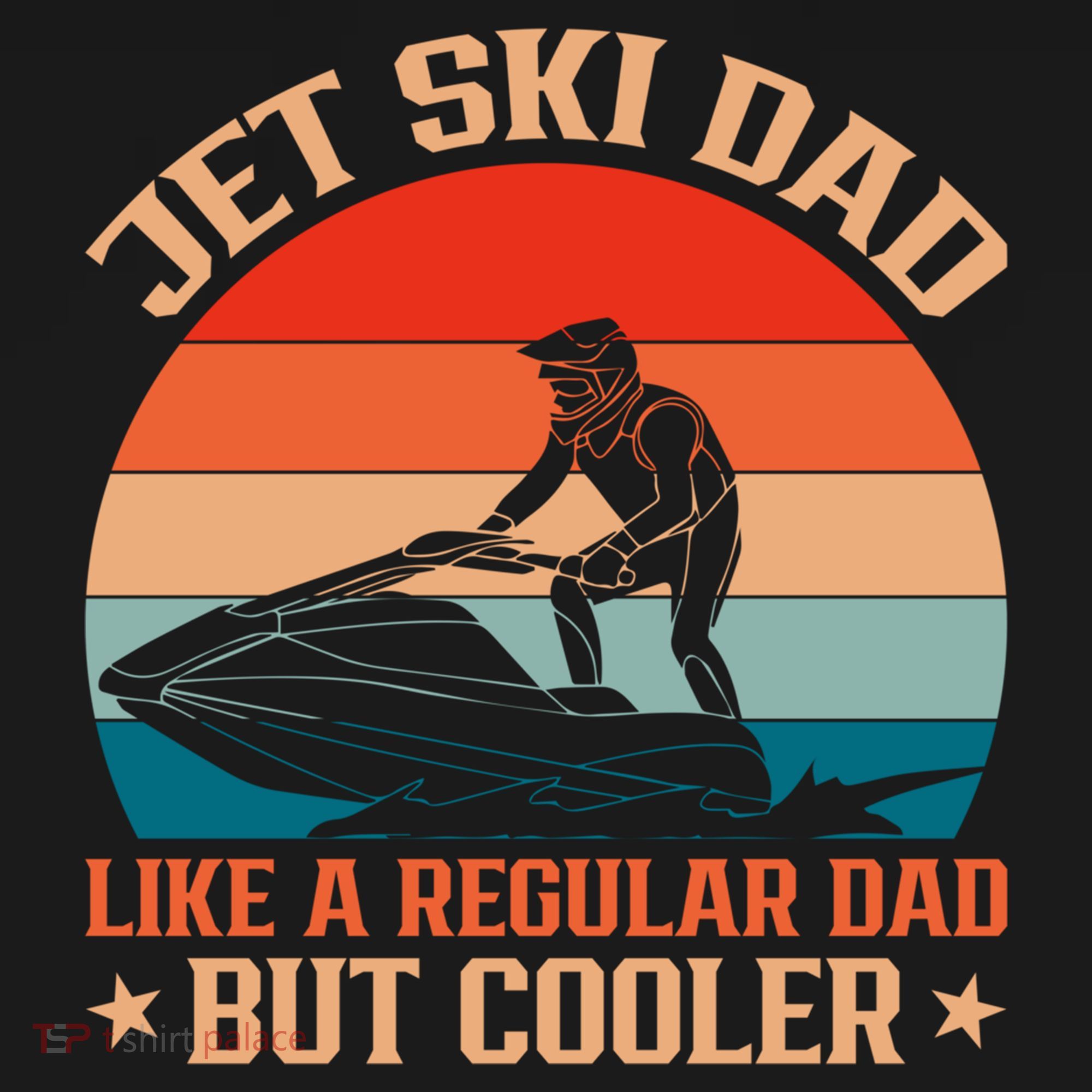 Jet Skiing Jetski Dad Like A Regular Dad But Cooler Gift Pajama Set