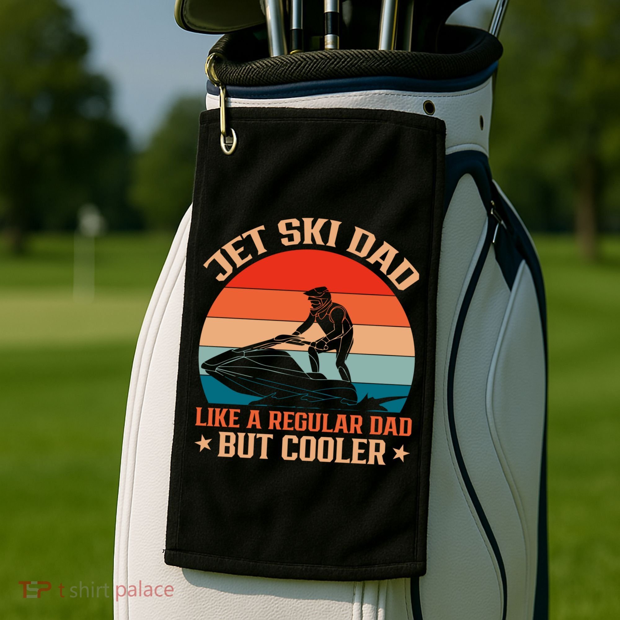 Jet Skiing Jetski Dad Like A Regular Dad But Cooler Gift Golf Towel
