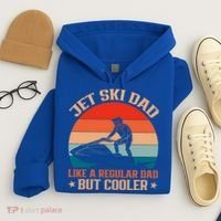 Jet Skiing Jetski Dad Like A Regular Dad But Cooler Gift Hoodie thumb 4