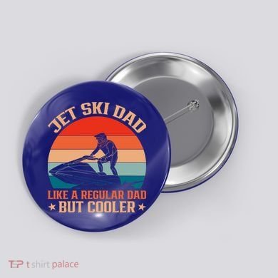 Jet Skiing Jetski Dad Like A Regular Dad But Cooler Gift Button