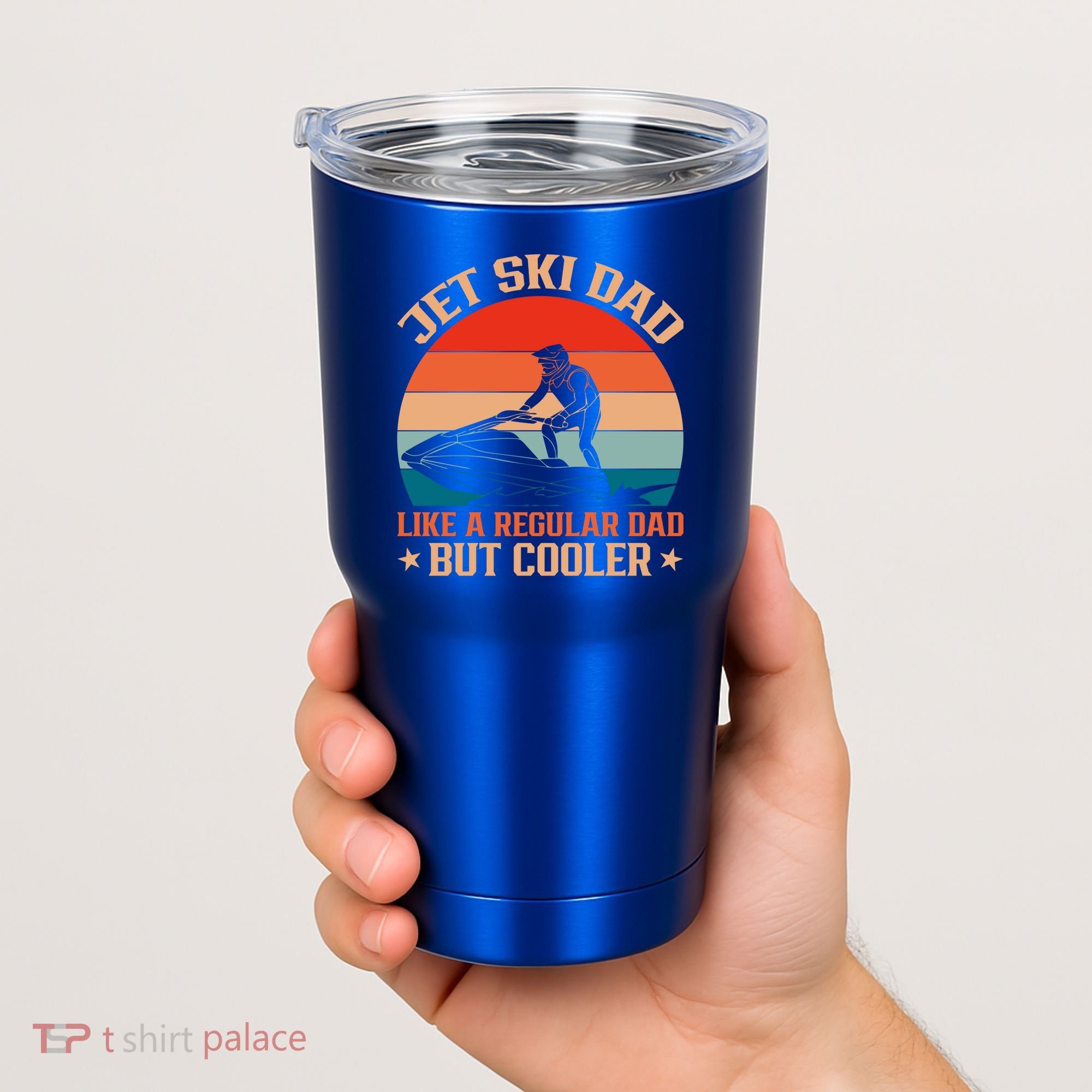 Jet Skiing Jetski Dad Like A Regular Dad But Cooler Gift Tumbler