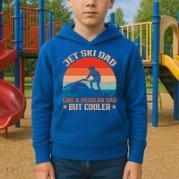 Jet Skiing Jetski Dad Like A Regular Dad But Cooler Gift Kids Hoodie thumb 2