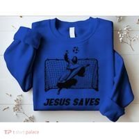 Jesus Saves Jesus Saved Soccer Goal Goalie Sweatshirt thumb 2
