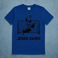 Jesus Saves Jesus Saved Soccer Goal Goalie T-Shirt thumb 5