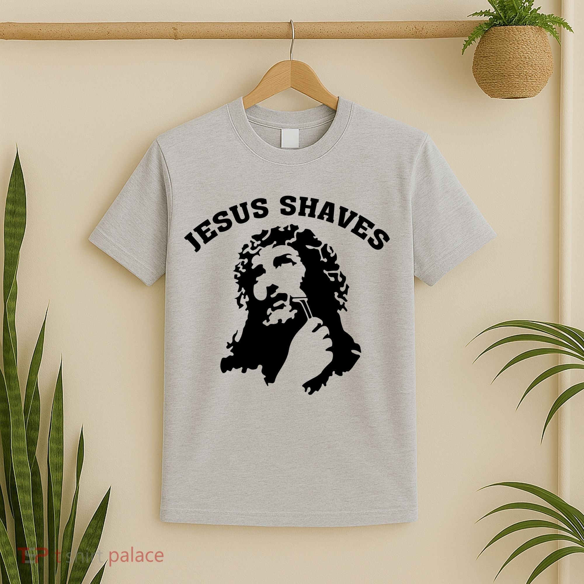 Jesus Shaves T-Shirt