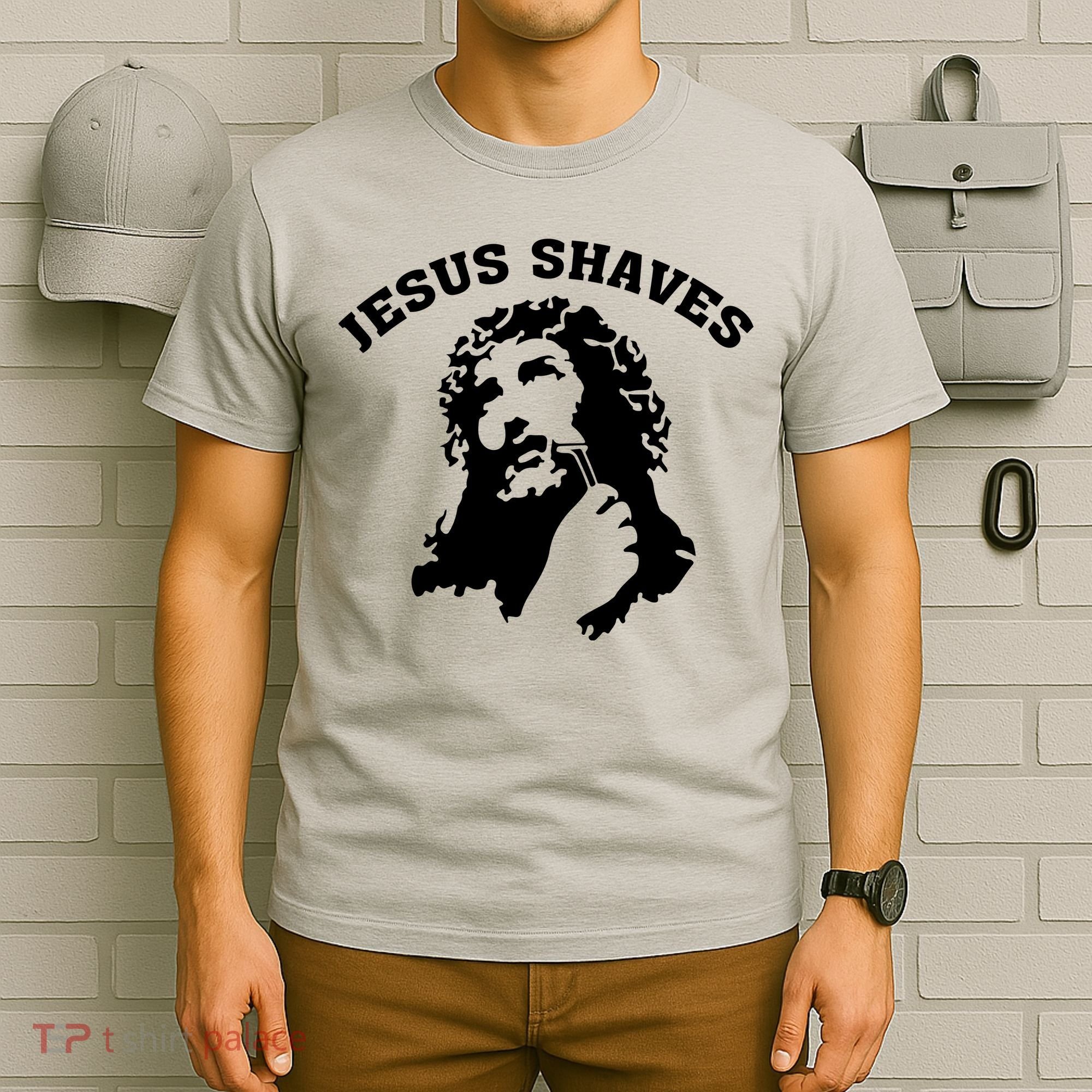 Jesus Shaves T-Shirt