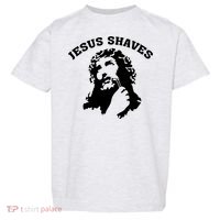Jesus Shaves Toddler T-Shirt thumb 0