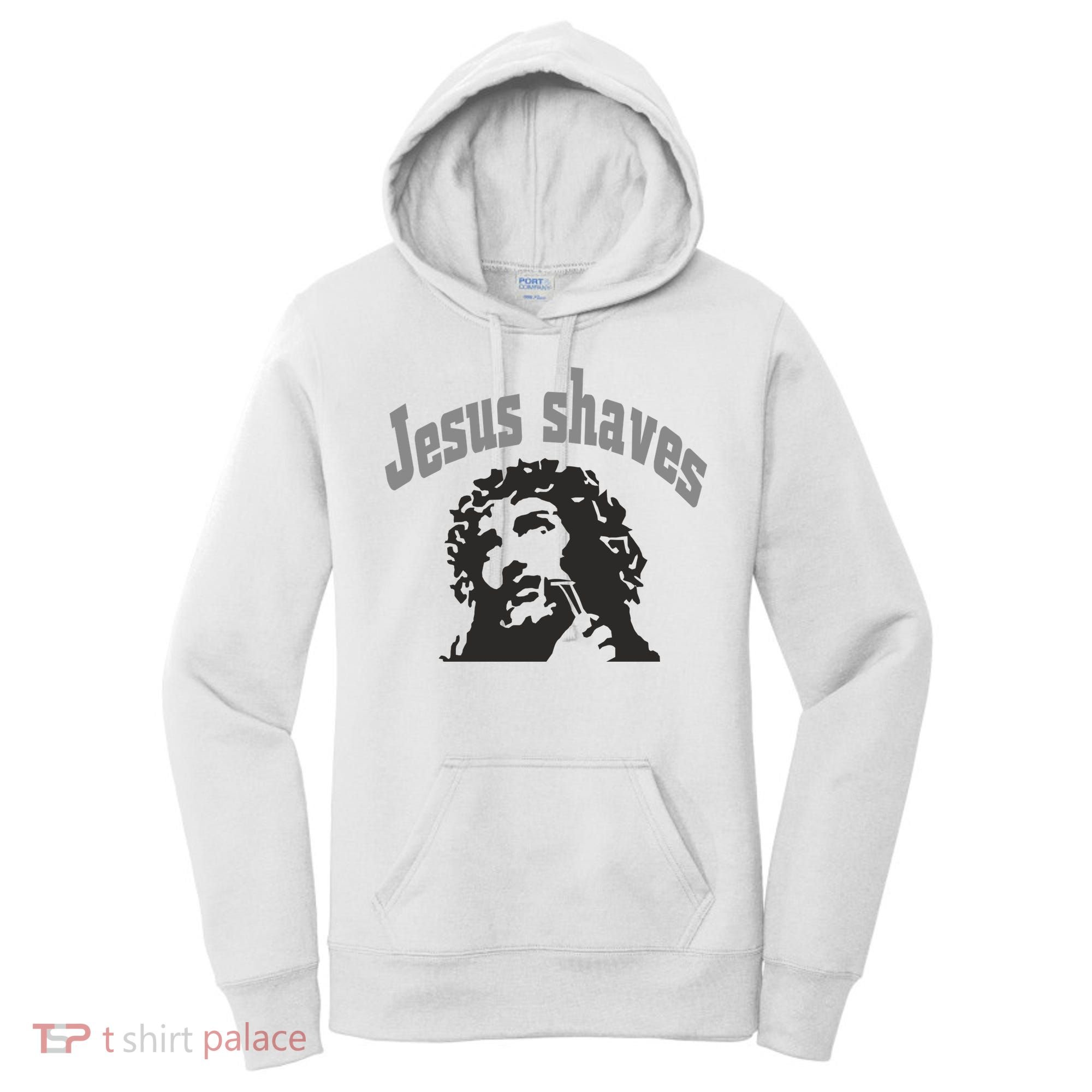 Jesus Shaves Women's Hoodie
