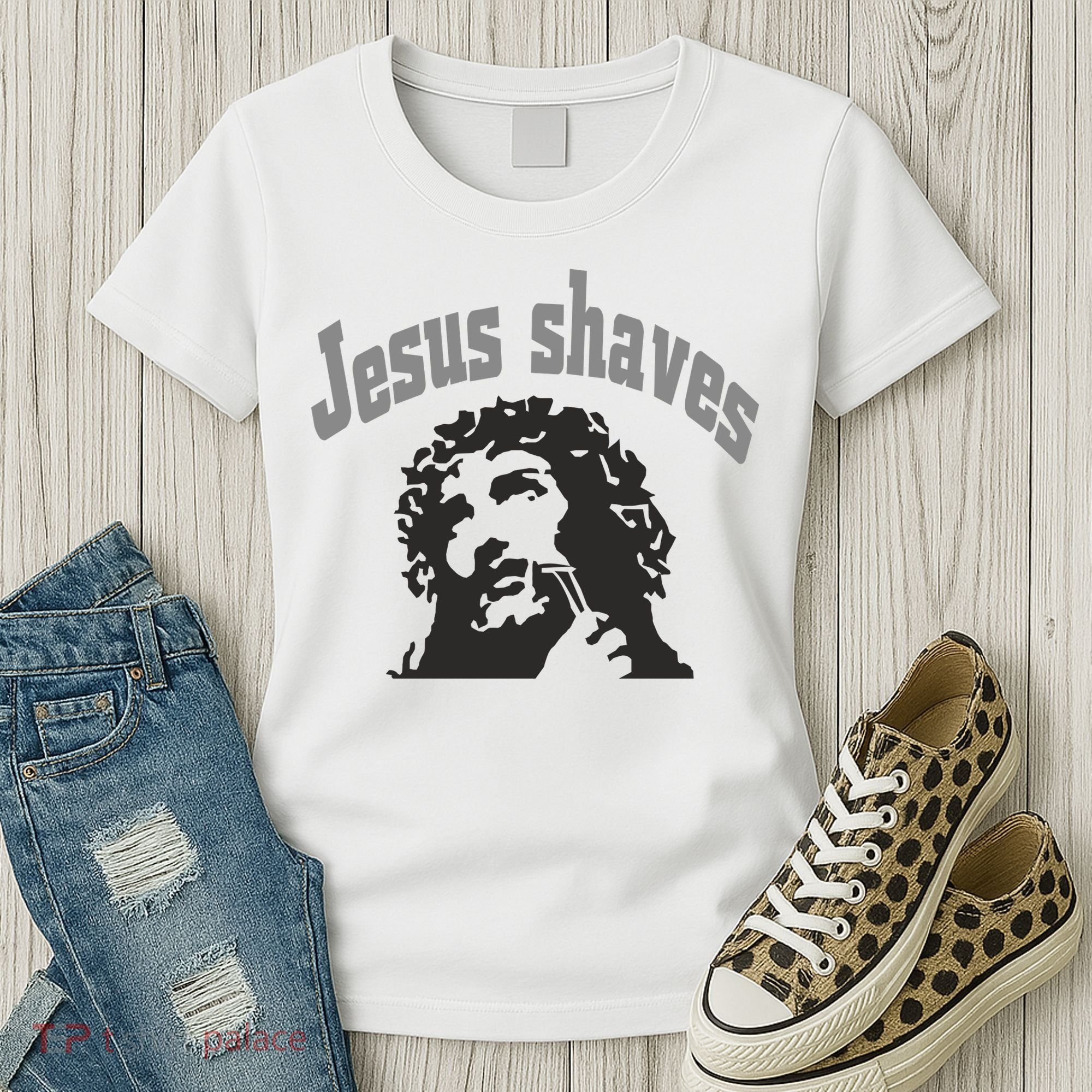 Jesus Shaves Women's T-Shirt