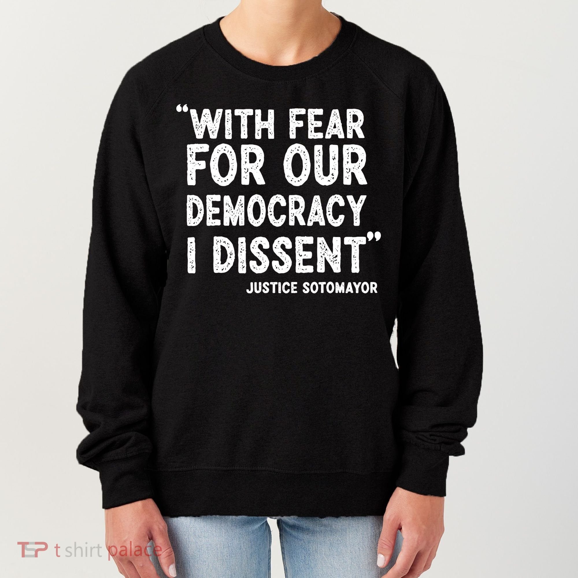 Justice Sotomayor Women's Sweatshirt