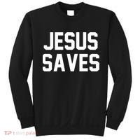 JESUS SAVES Sweatshirt thumb 0