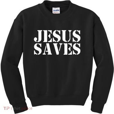 Jesus Saves Kids Sweatshirt