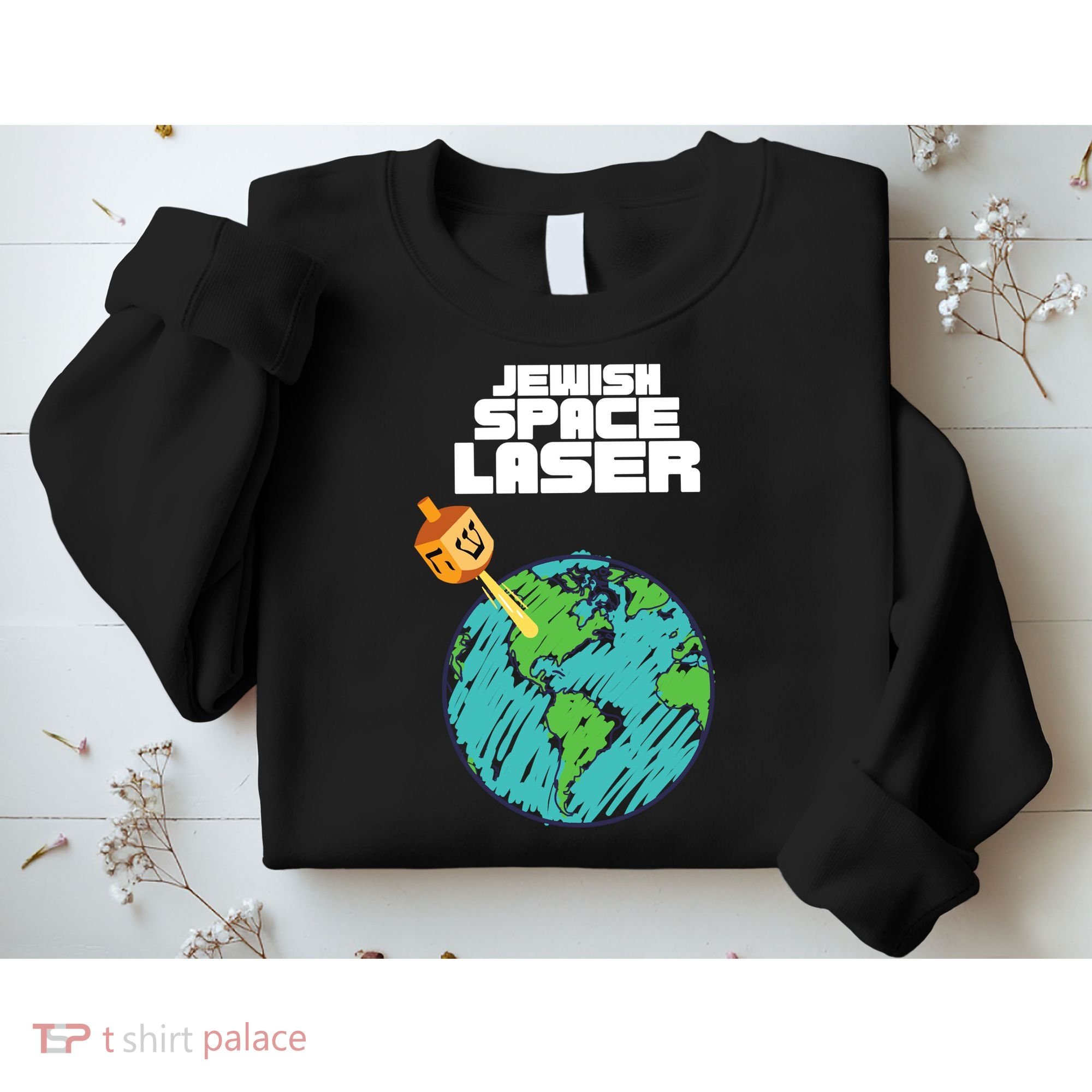 Jewish Space Laser Insane Funny Conspiracy Theory Sweatshirt