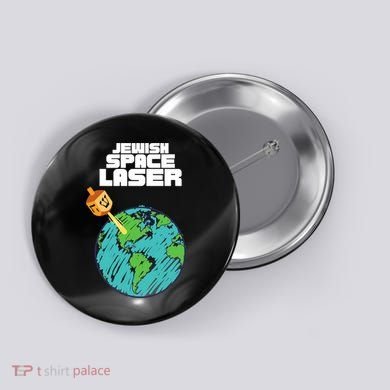 Jewish Space Laser Insane Funny Conspiracy Theory Button