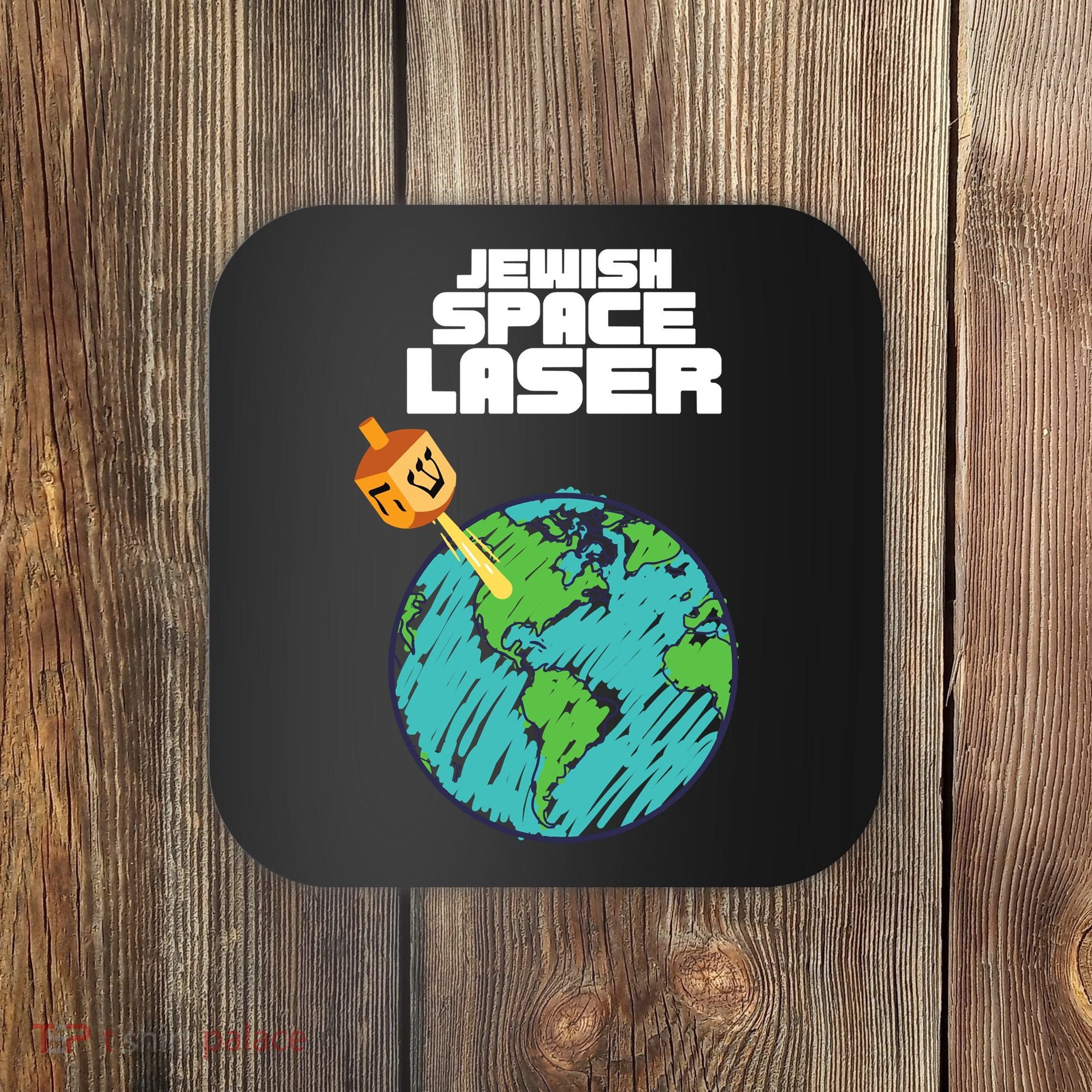 Jewish Space Laser Insane Funny Conspiracy Theory Coaster