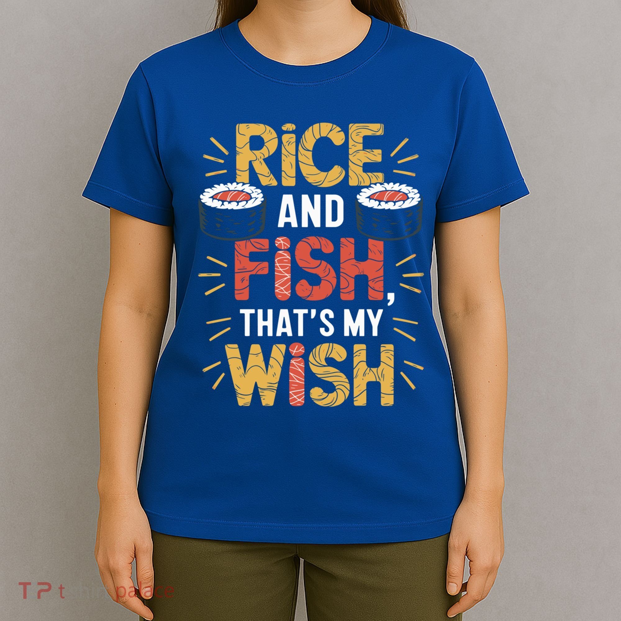 Japanese Sushi Lover And Japanese Food Lover Sushi Making Gift T-Shirt