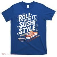 Japanese Sushi Lover Sushi Making And Japanese Food Lover Great Gift T-Shirt thumb 0