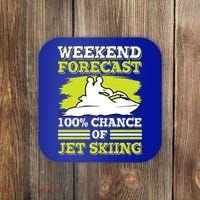 Jet Skier Lover Weekend Forcast 100% Chance Of Jet Skiing Funny Gift Coaster thumb 0