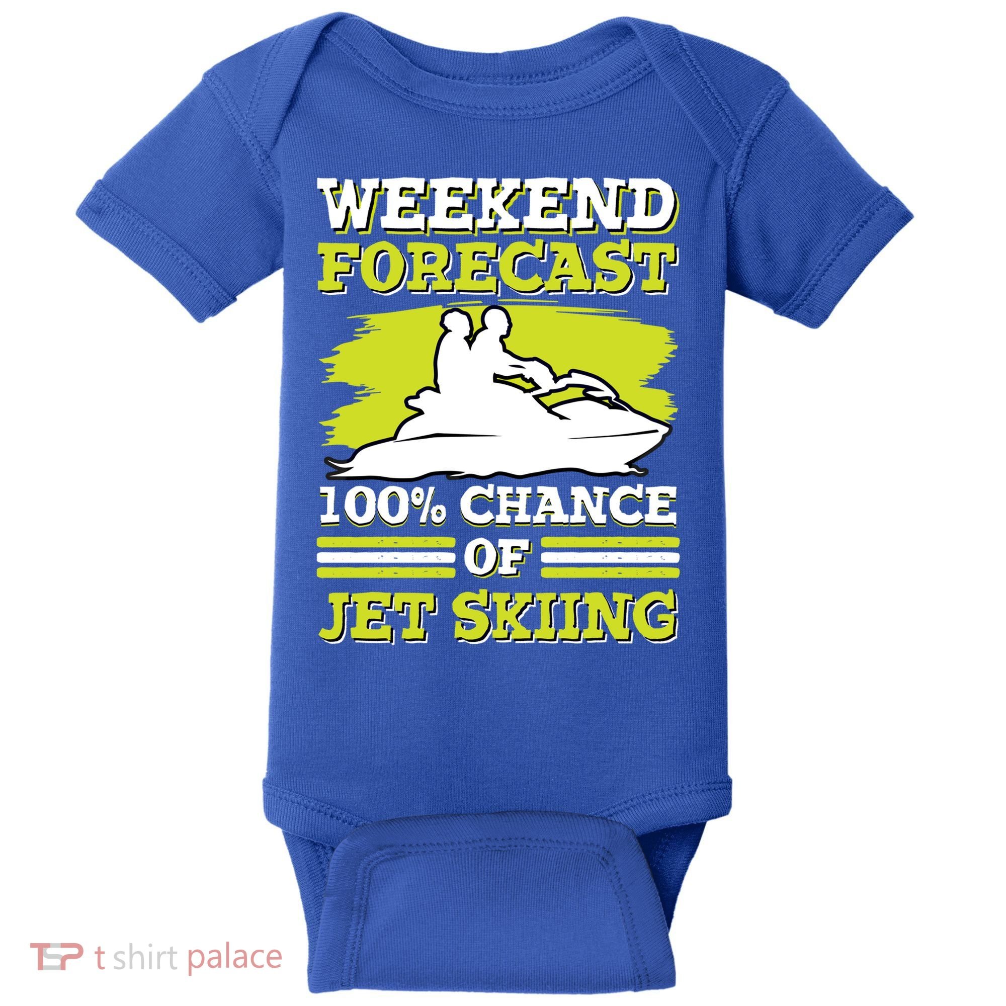 Jet Skier Lover Weekend Forcast 100% Chance Of Jet Skiing Funny Gift Baby Bodysuit
