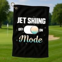 Jet Skiing Lover Jet Ski Mode On Athletic Beach Summer Sport Gift Golf Towel thumb 1
