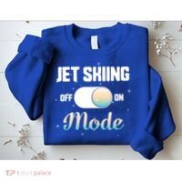 Jet Skiing Lover Jet Ski Mode On Athletic Beach Summer Sport Gift Sweatshirt thumb 2