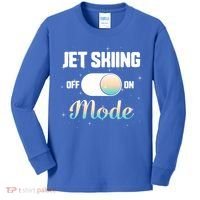 Jet Skiing Lover Jet Ski Mode On Athletic Beach Summer Sport Gift Kids Long Sleeve Shirt thumb 0