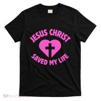 Jesus Saved My Life Breast Cancer Awareness T-Shirt thumb 0