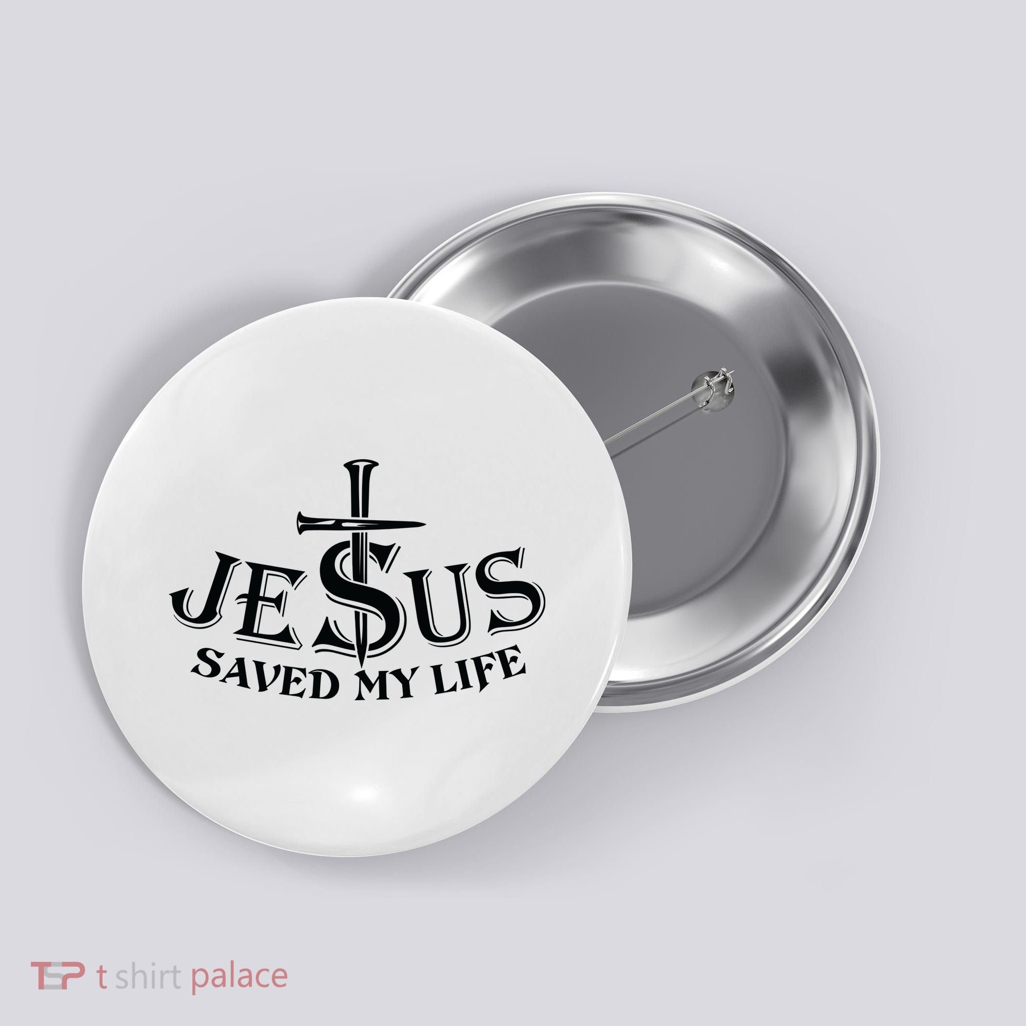 Jesus Saves My Life With Nails Button