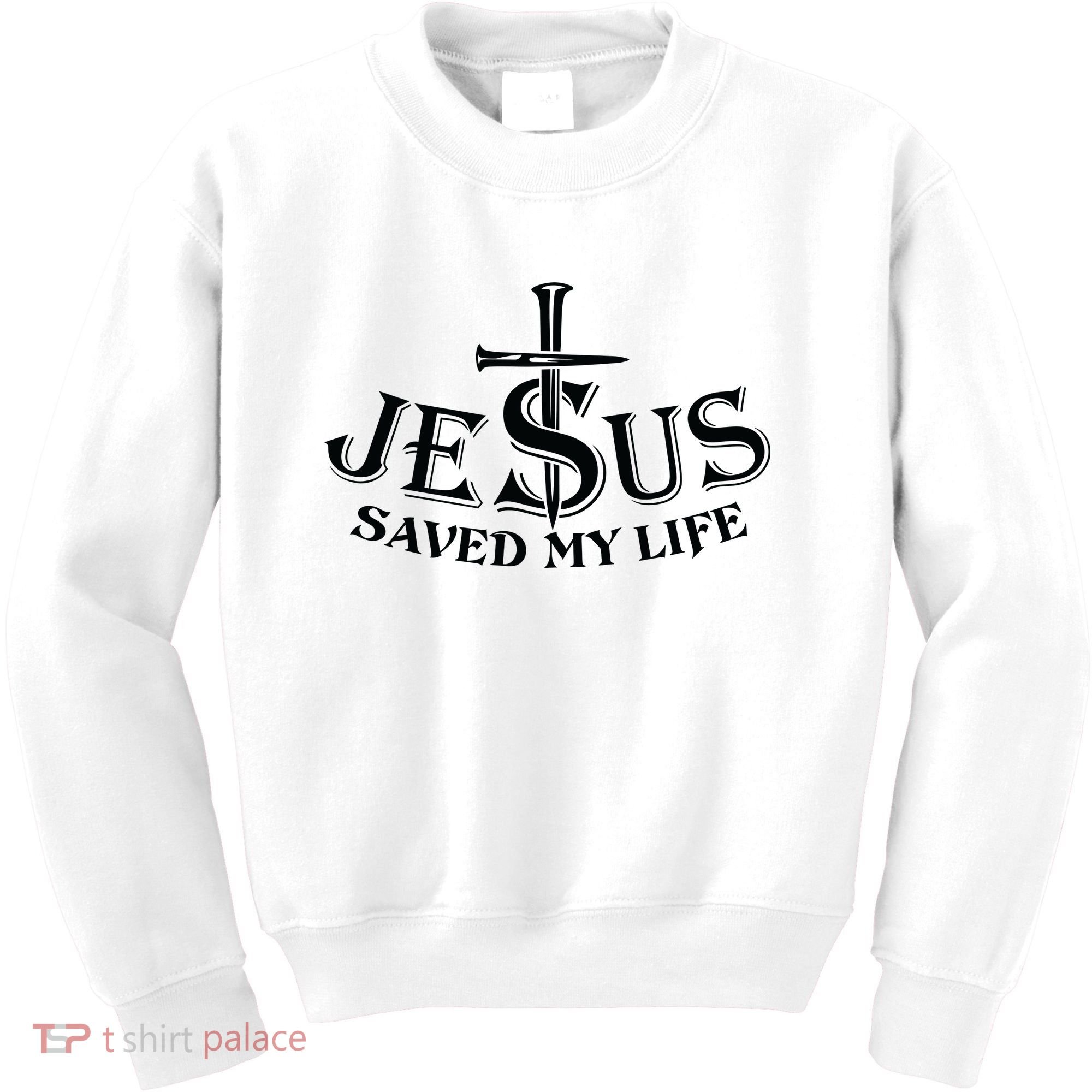 Jesus Saves My Life With Nails Kids Sweatshirt