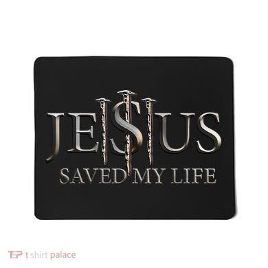 Jesus Saved My Life Christian Religious Believer Mousepad