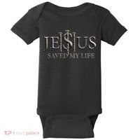 Jesus Saved My Life Christian Religious Believer Baby Bodysuit thumb 0