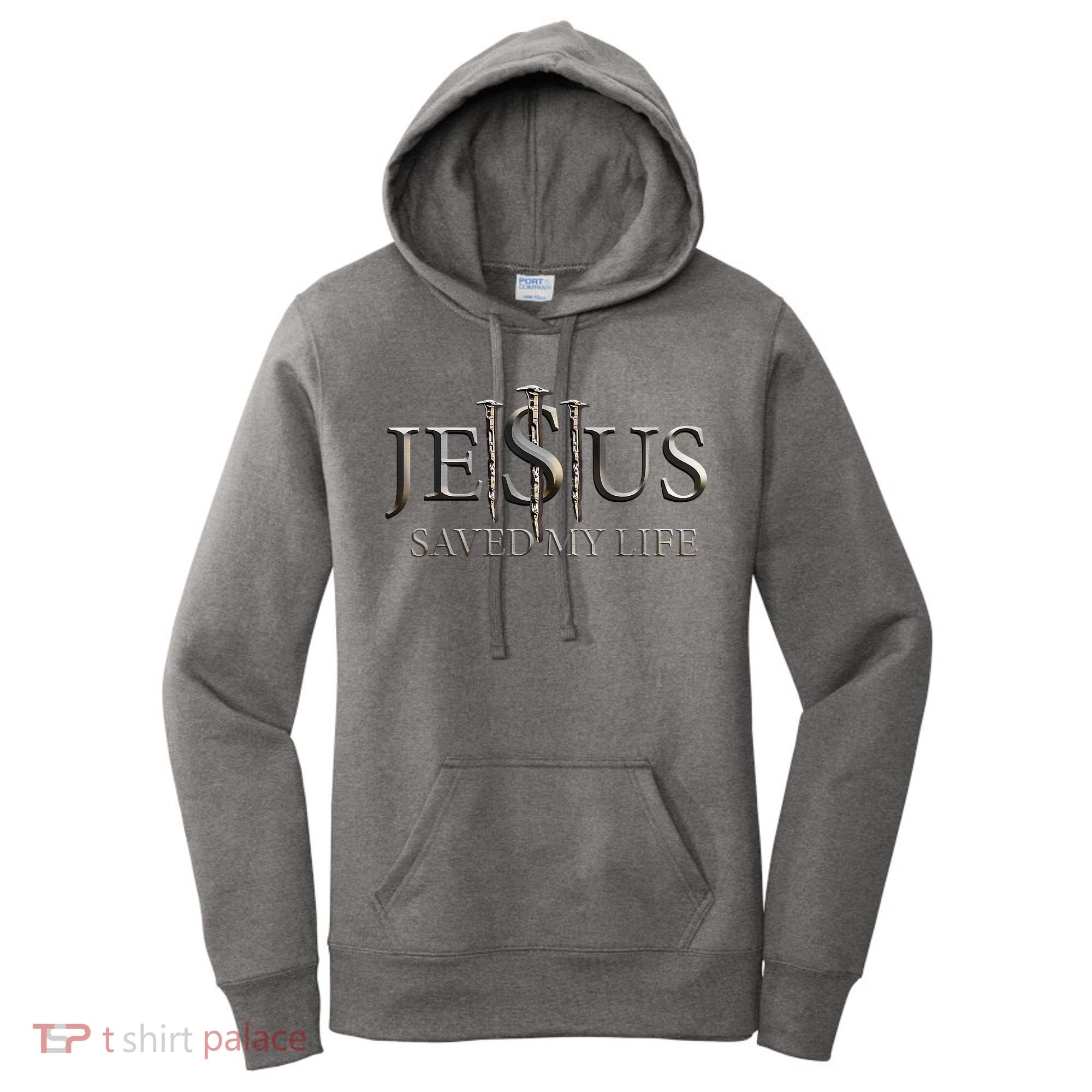 Jesus Saved My Life Christian Religious Believer Women's Hoodie