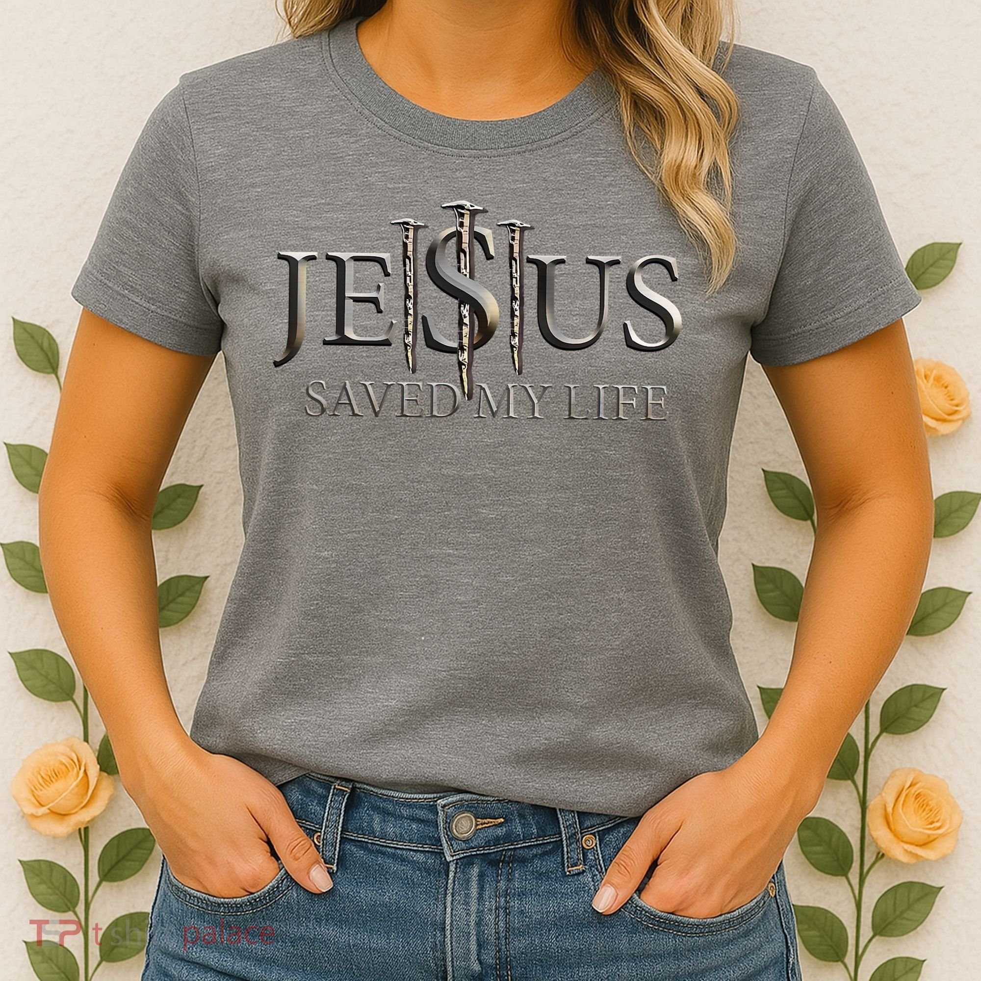 Jesus Saved My Life Christian Religious Believer Women's T-Shirt