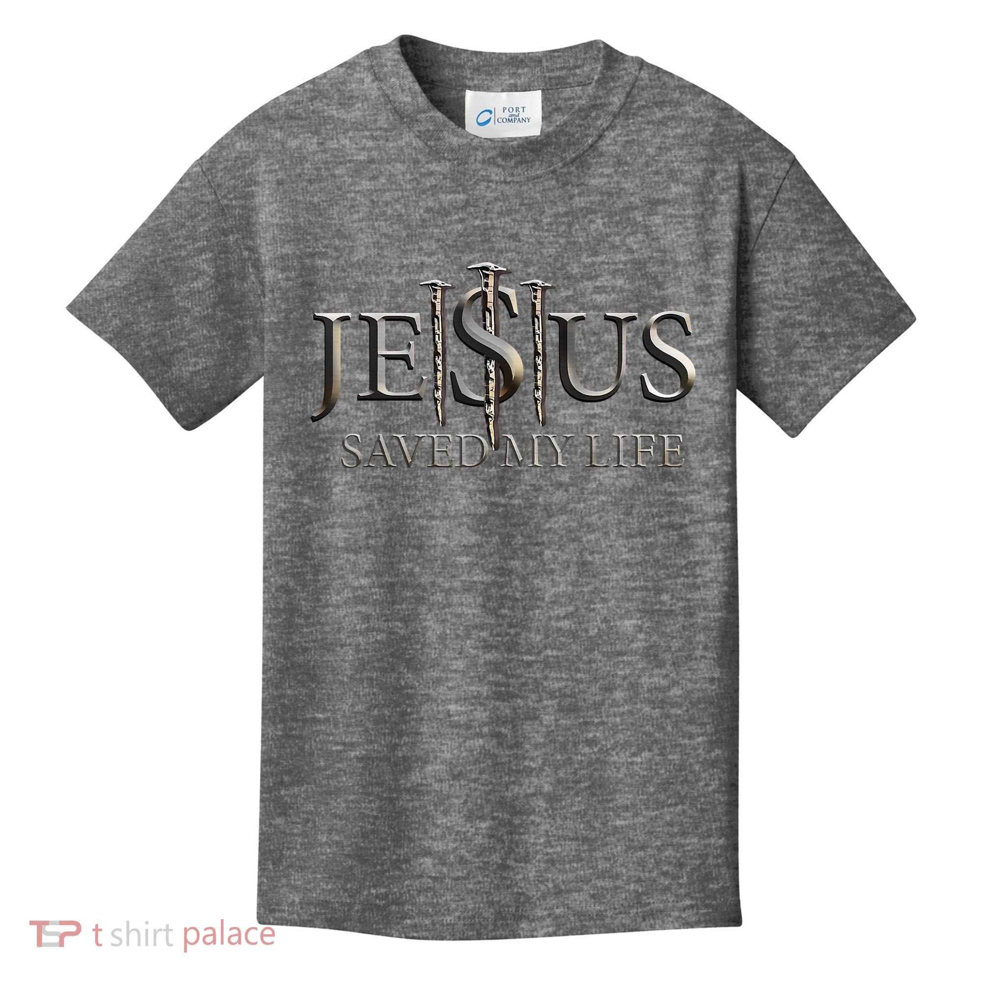 Jesus Saved My Life Christian Religious Believer Kids T-Shirt