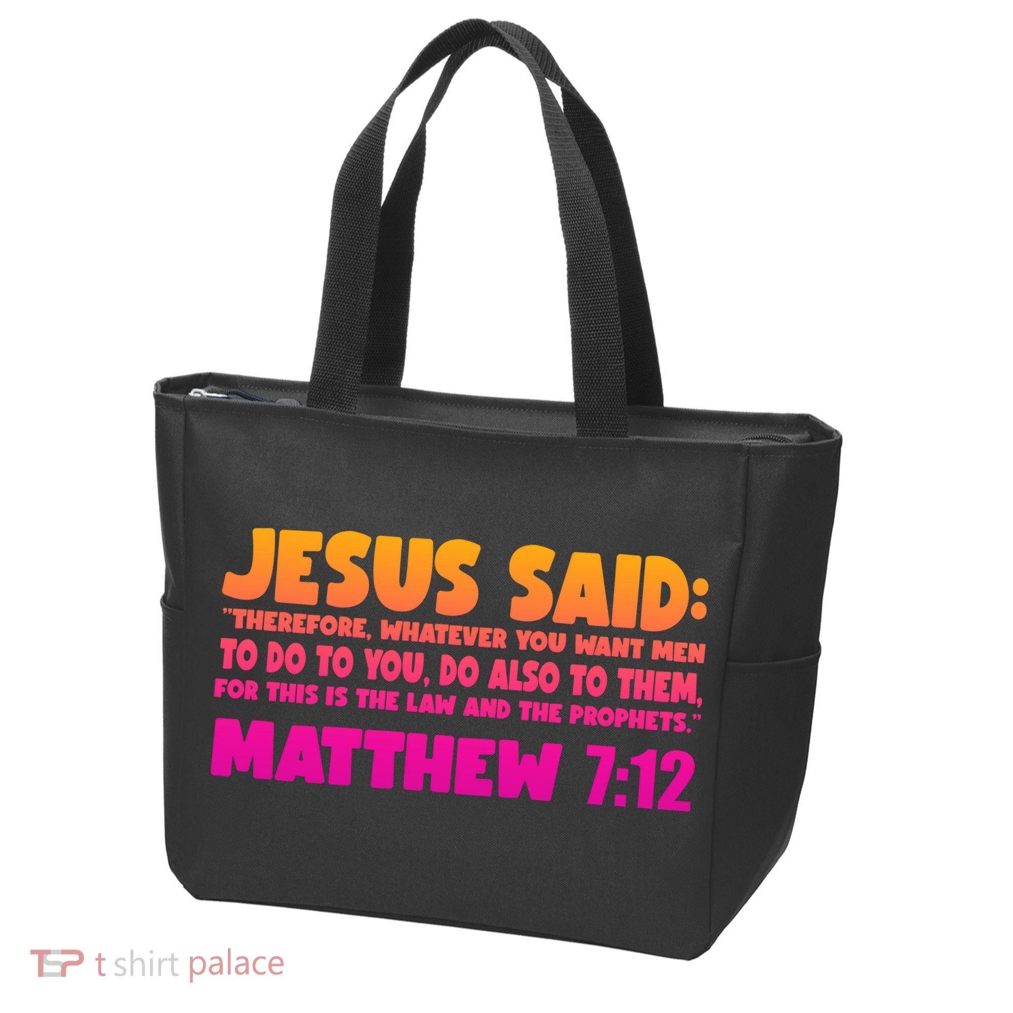 Jesus Said Matthew 7:12 Bible Verse Tote Bag