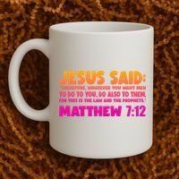 Jesus Said Matthew 7:12 Bible Verse Coffee Mug thumb 2