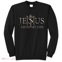 Jesus Saved My Life Christian Religious Believer Sweatshirt thumb 0