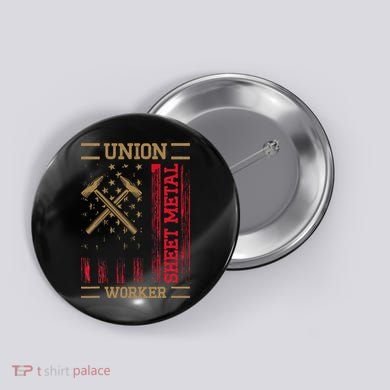 Journeyman Sheet Metal Worker Union Sheet Metal Worker Button