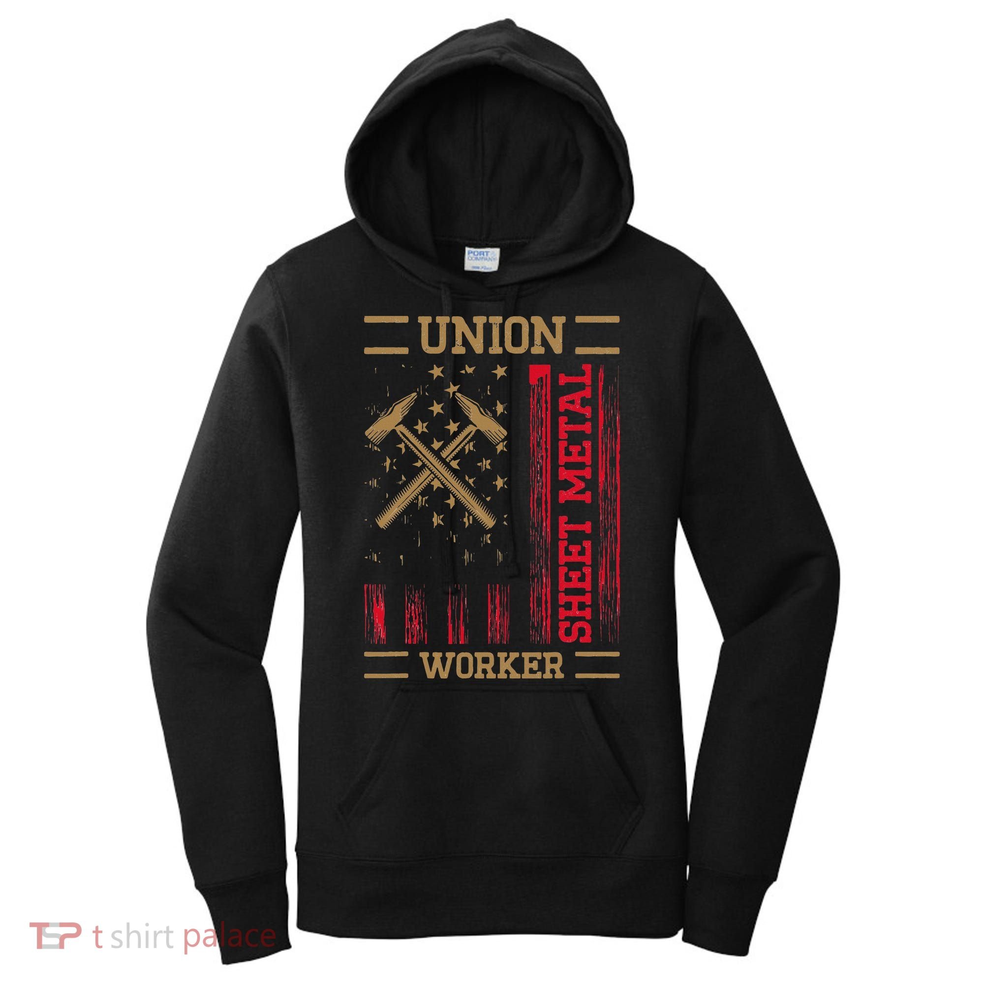Journeyman Sheet Metal Worker Union Sheet Metal Worker Women's Hoodie