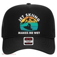 Jet Skiing Makes Me Wet Funny Jet Ski Rider Gift Hat thumb 0