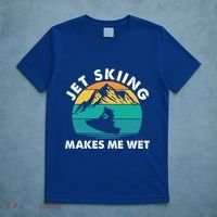 Jet Skiing Makes Me Wet Funny Jet Ski Rider Gift T-Shirt thumb 5