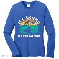 Jet Skiing Makes Me Wet Funny Jet Ski Rider Gift Women's Long Sleeve Shirt thumb 0