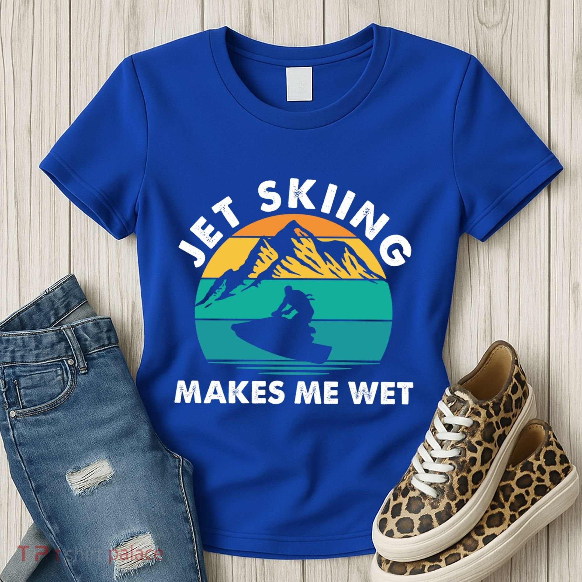 Jet Skiing Makes Me Wet Funny Jet Ski Rider Gift Women's T-Shirt