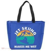 Jet Skiing Makes Me Wet Funny Jet Ski Rider Gift Tote Bag thumb 0
