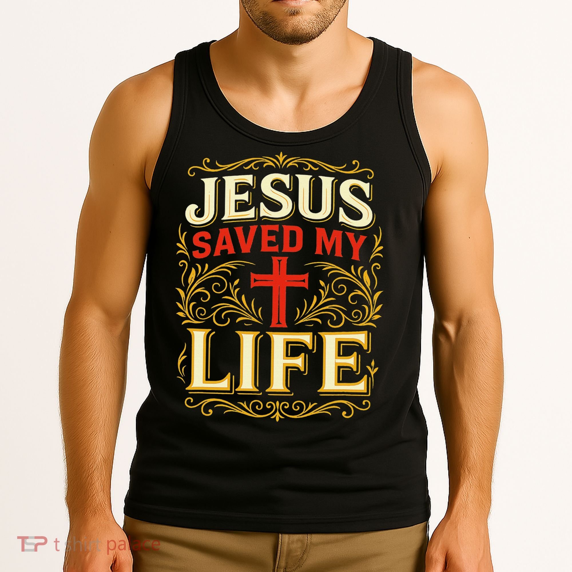 Jesus Saved My Life Bold Art Christian Faith Statement Tank Top