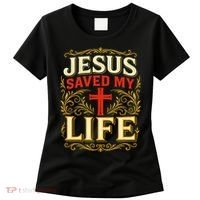 Jesus Saved My Life Bold Art Christian Faith Statement Women's T-Shirt thumb 0