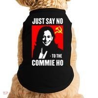 Just Say No To The Commie Ho 2024 Doggie Tank thumb 0