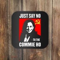 Just Say No To The Commie Ho 2024 Coaster thumb 0
