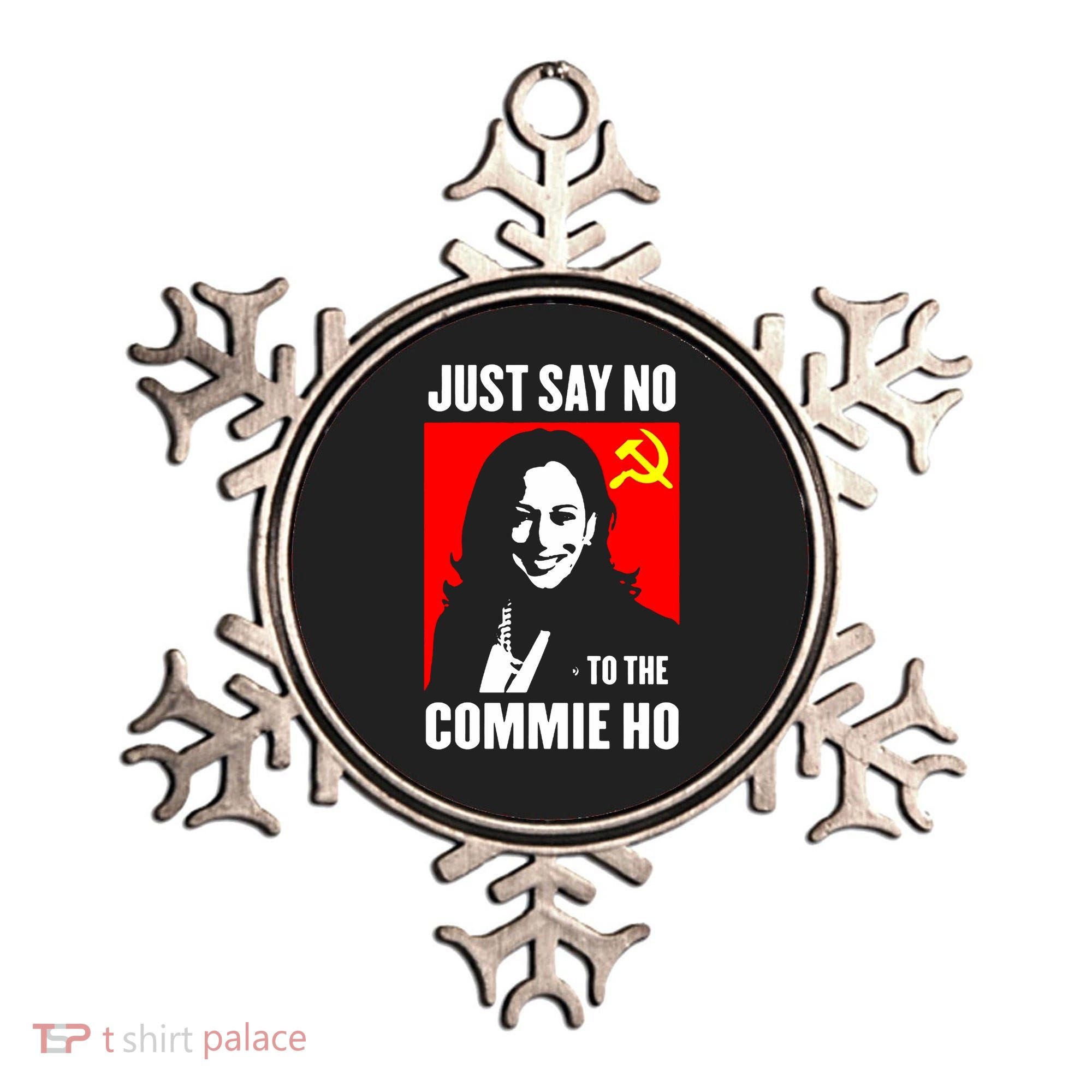 Just Say No To The Commie Ho 2024 Ornament