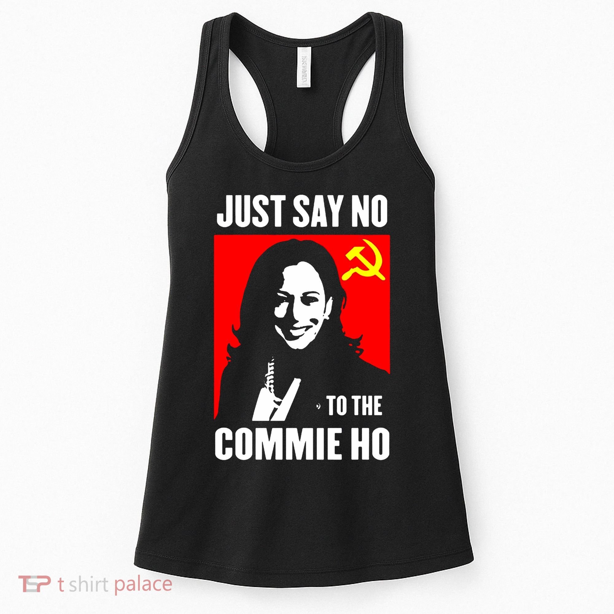 Just Say No To The Commie Ho 2024 Women's Tank Top
